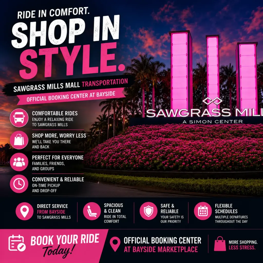 Sawgrass Mills Mall Transportation: Official Booking Center at Bayside